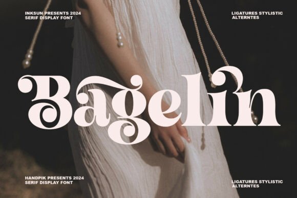 Bagelin: A Sophisticated Serif Display Font