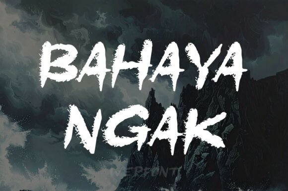 Bahaya Ngak: A Bold Font for Business