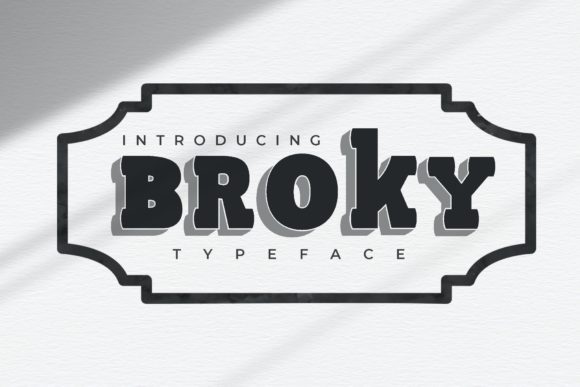Broky: A Bold Font for Business