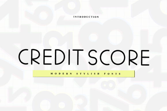 Credit Score Font for Professional Branding
