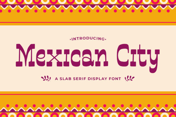Mexican City Font: Vintage Slab Serif for Editorial Design