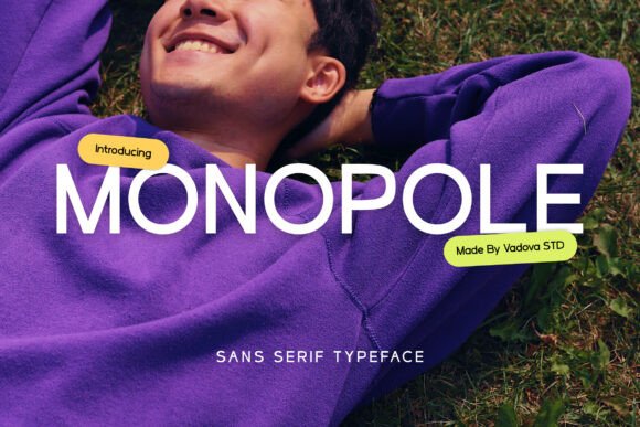 Monopole: A Modern Sans Serif for Editorial Design