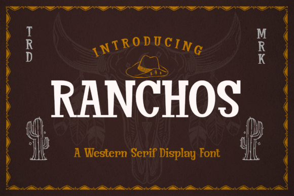 Ranchos: A Western Serif Font