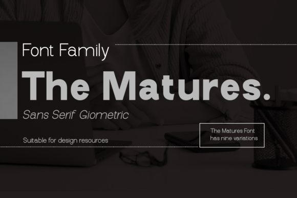 The Matures Font for Business